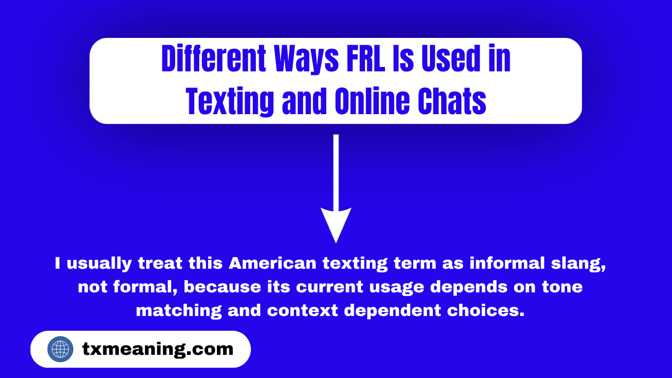 FRL Meaning in Text