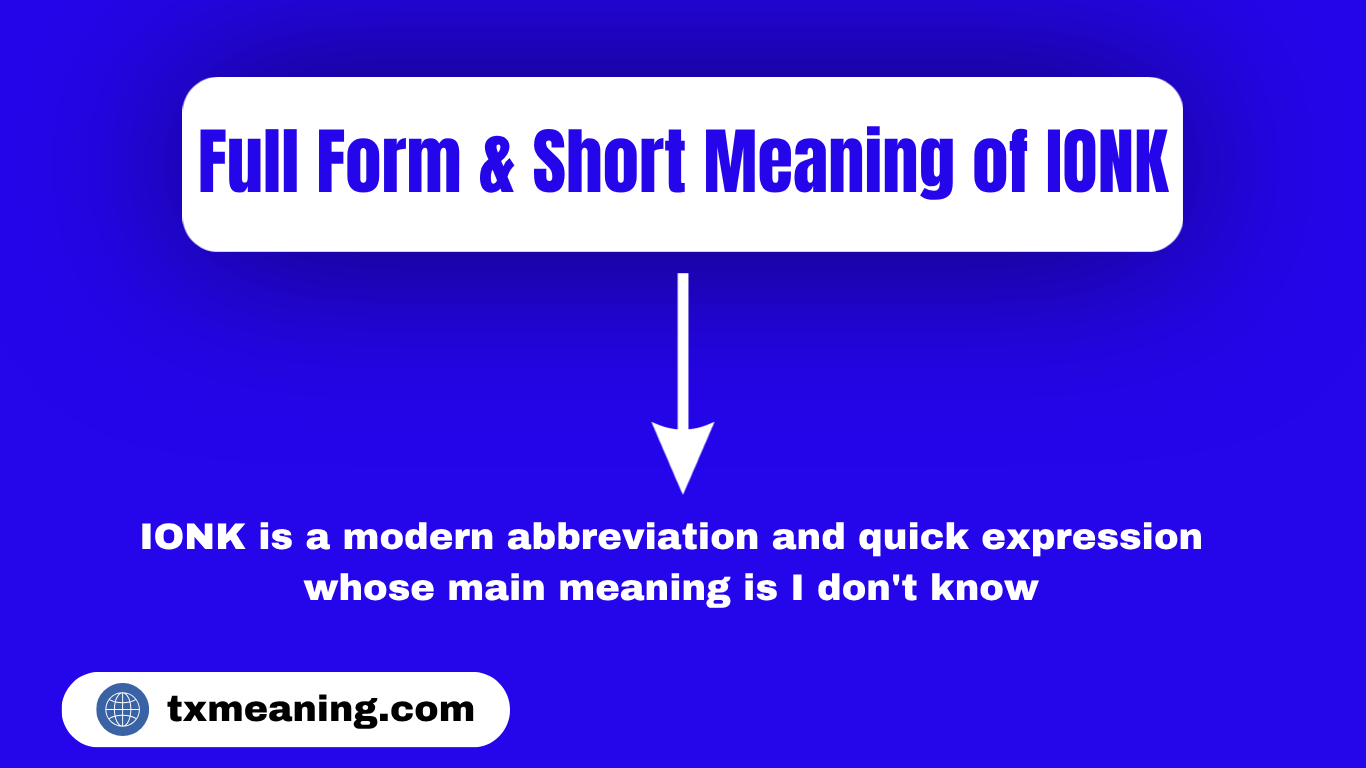 IONK Meaning in Text