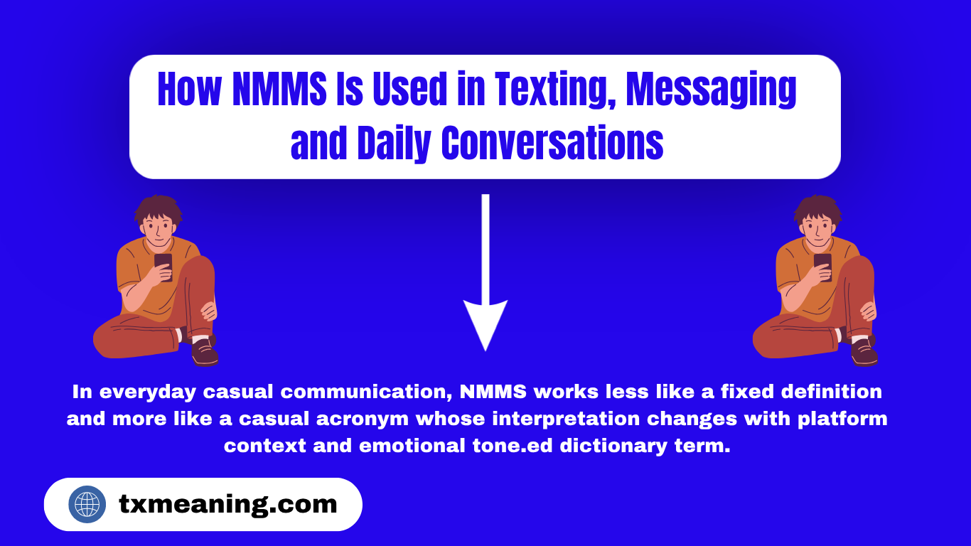 NMMS Meaning in Text