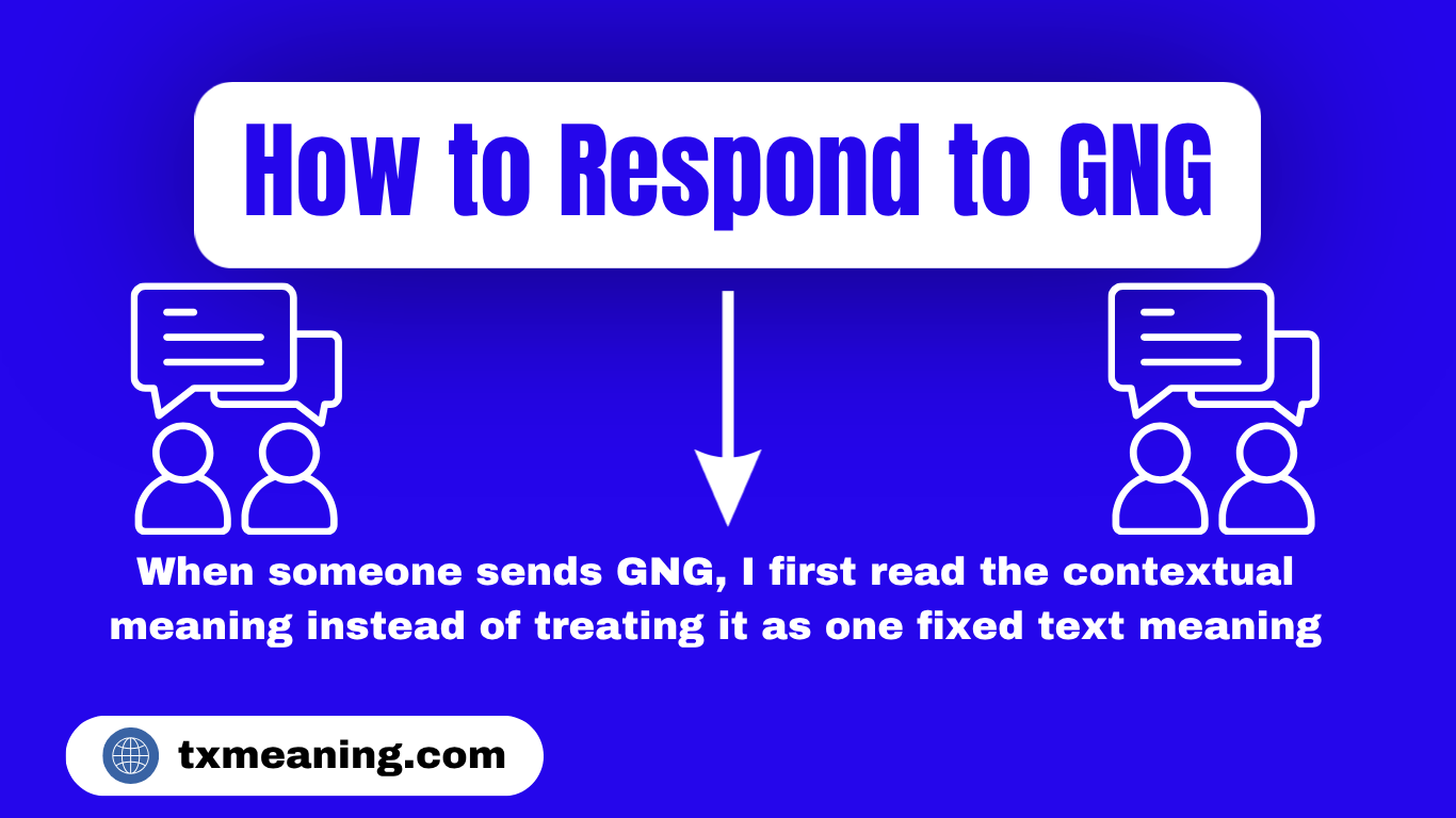 GNG Meaning in Text