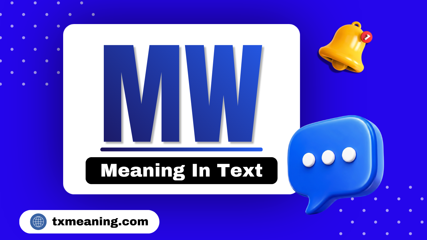 MW Meaning in Text