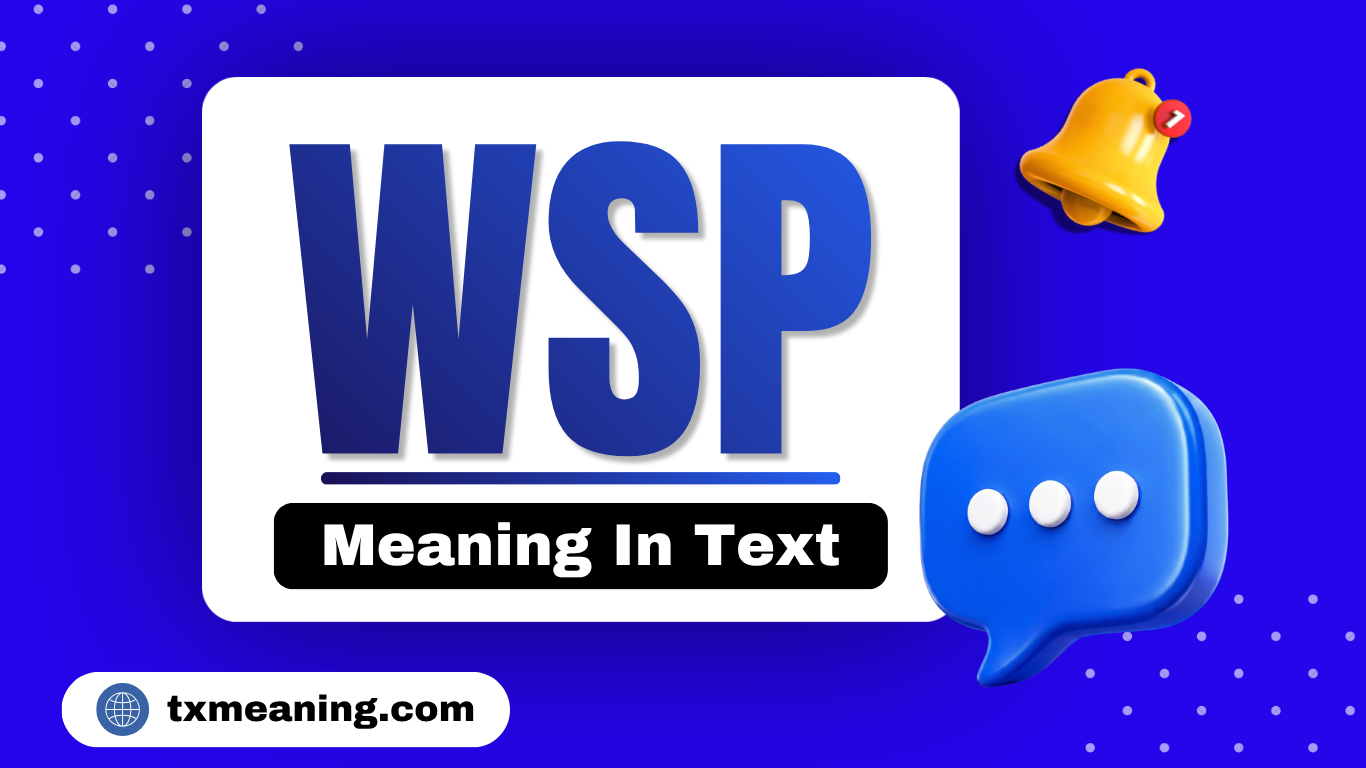 WSP Meaning in Text