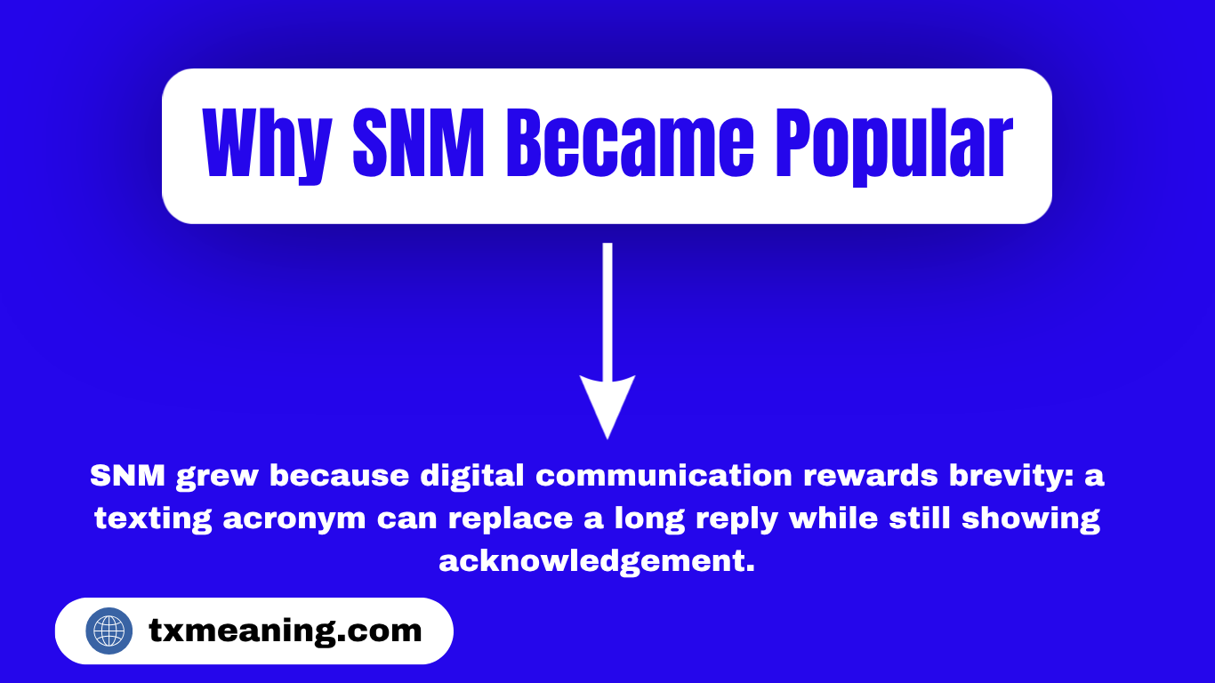 Why SNM Became Popular SNM Meaning in Text