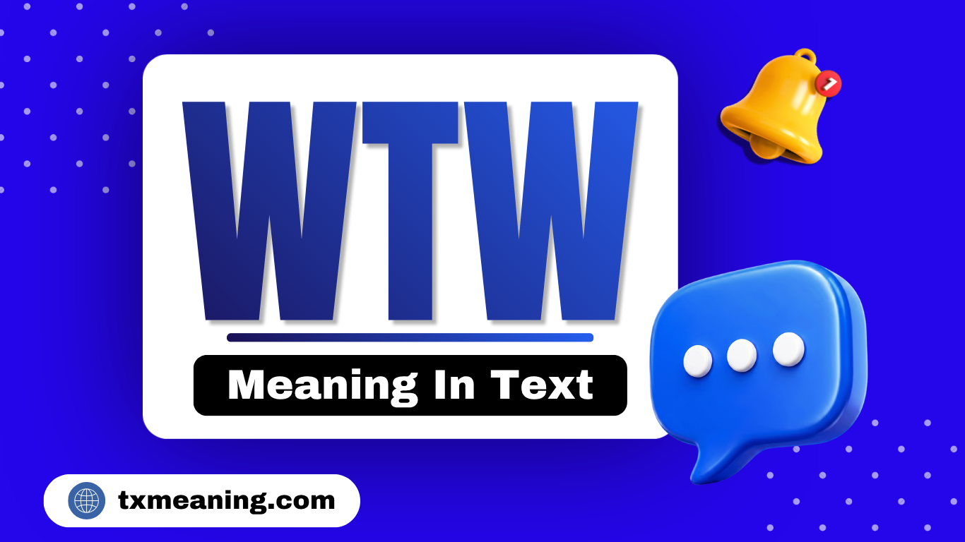 WTW Meaning in Text