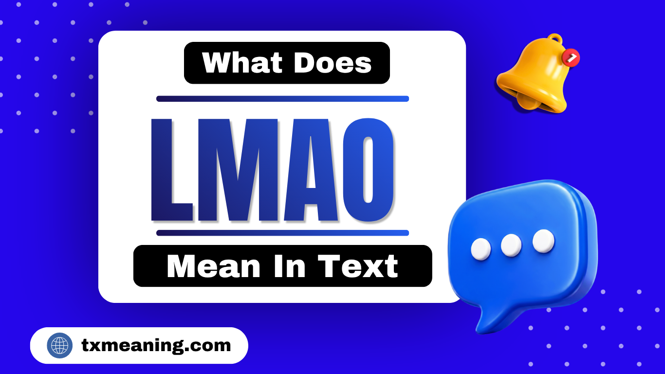 What Does LMAO Mean In Text
